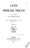 Canti popolari toscani, raccolti e annotati