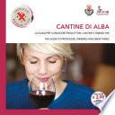 Cantine di Alba. Winemakers of Alba