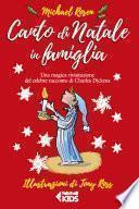 Canto di Natale in famiglia