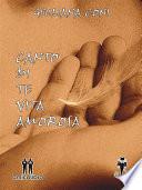 Canto di te vita amorosa
