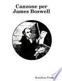 Canzone per James Boswell