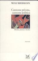 Canzone privata, canzone politica. Musica, poesia e rivolta