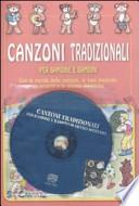 Canzoni tradizionali per bambine e bambini. Con CD Audio