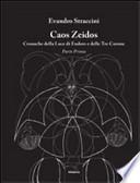 Caos Zeidos. Cronache della luce di Endors e delle Tre Corone