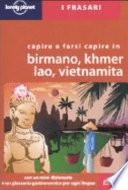 Capire e farsi capire in birmano, khmer, lao, vietnamita