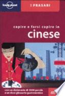 Capire e farsi capire in cinese
