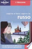 Capire e farsi capire in russo