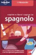 Capire e farsi capire in spagnolo