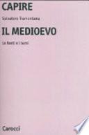 Capire il Medioevo