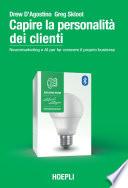 Capire la personalità dei clienti