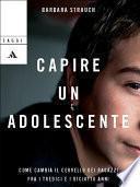 Capire un adolescente