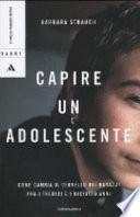 Capire un adolescente