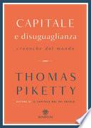 Capitale e disuguaglianza. Cronache dal mondo