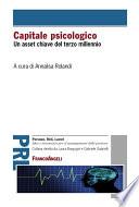 Capitale psicologico. Un asset chiave del terzo millennio
