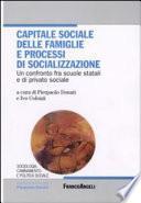 Capitale sociale delle famiglie e processi di socializzazione. Un confronto fra scuole statali e di privato sociale