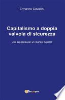 Capitalismo a doppia valvola di sicurezza