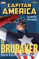 Capitan America Brubaker Collection 6