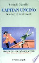 Capitan Uncino. Genitori di adolescenti