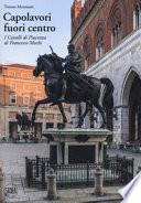 Capolavori fuori centro. I Cavalli di Piacenza di Francesco Mochi