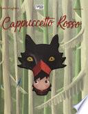 Cappuccetto rosso. Fiabe intagliate