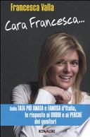 Cara Francesca... Dalla tata più amata e famosa d'Italia, le risposte ai dubbi e ai perché dei genitori