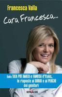 Cara Francesca...