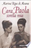 Cara Paola sorella mia