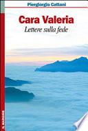 Cara Valeria. Lettere sulla fede