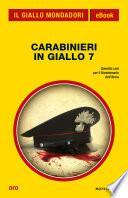 Carabinieri in giallo 7 (Il Giallo Mondadori)