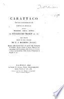 Carattaco, poema dramatico, scritto sul modelo della tragedia Greca antica ... recato in verso Italiano da T. J. Mathias. L.P.