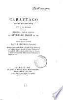 Carattaco, poema drammatico, recato in verso ital. da T.J. Mathias
