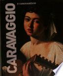 Caravaggio e i caravaggeschi