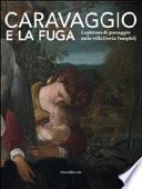 Caravaggio e la fuga