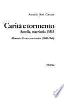 Carità e tormento