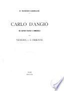 Carlo d'Anglò nei rapporti politici e commerciali con Venezia e l'oriente