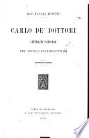Carlo de' Dottori, letterato padovano del secolo decimosettimo