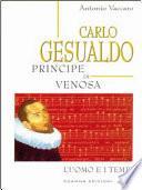 Carlo Gesualdo Principe di Venosa