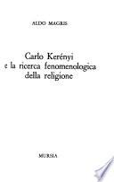 Carlo Kerényi e la ricerca fenomenologica della religione
