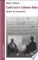 Carlo Levi e Umberto Saba