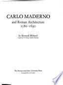 Carlo Maderno and Roman Architecture, 1580-1630