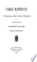 Carlo Matteucci e L'Italia del suo tempo