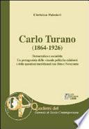 Carlo Turano (1864-1926). Democratico e socialista. Un protagonista delle vicende politiche calabresi e delle questioni meridionali tra Ottocento e Novecento