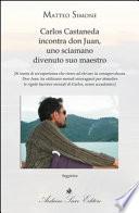 Carlos Castaneda incontra don Juan, uno sciamano
