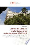 Carlton de Cannes: implantation d'un restaurant pour l'Été 2015