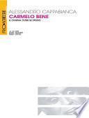 Carmelo Bene. Il cinema oltre se stesso