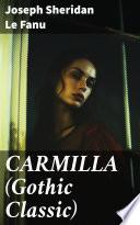 CARMILLA (Gothic Classic)