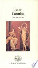 Carmina. Testo latino a fronte