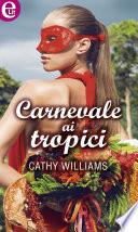 Carnevale ai tropici