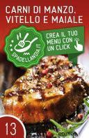 Carni di Manzo, Vitello e Maiale