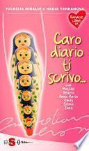 Caro diario ti scrivo... con Matilde, Beatrix, Anna Maria, Emily, Silvina, Jane